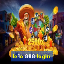 le茫o 888 login