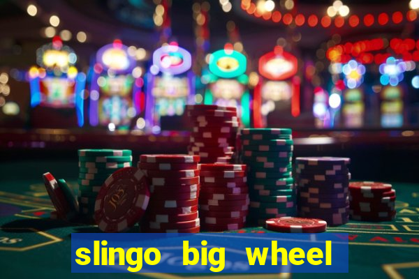 slingo big wheel online slot