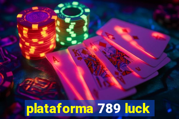 plataforma 789 luck