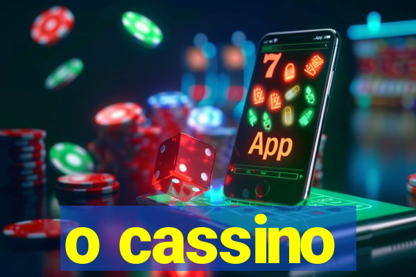 o cassino