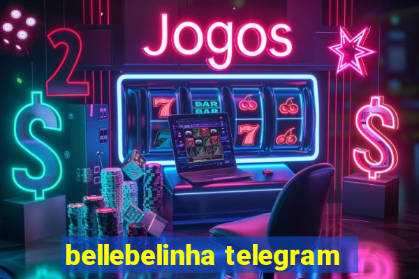 bellebelinha telegram