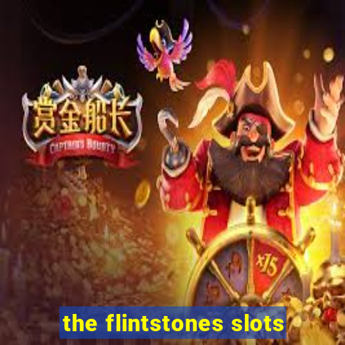 the flintstones slots