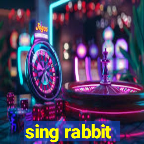 sing rabbit