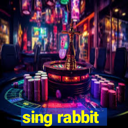 sing rabbit