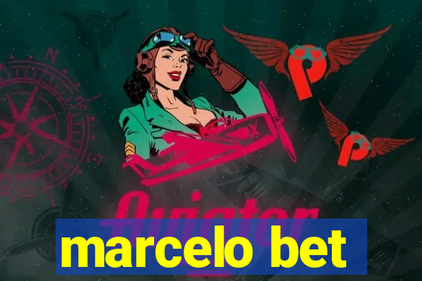 marcelo bet