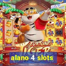 alano 4 slots