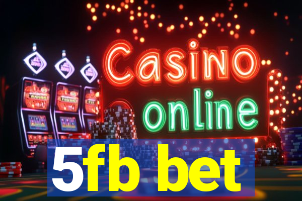 5fb bet