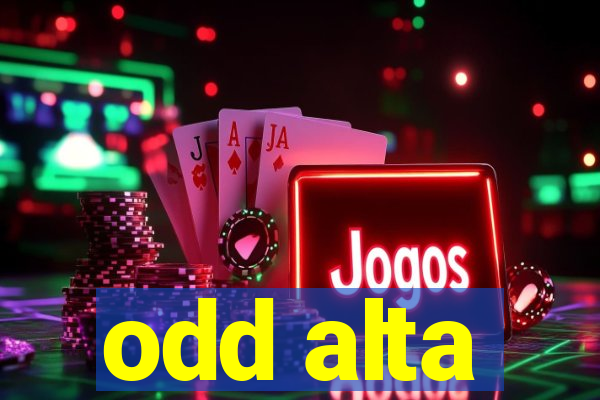 odd alta