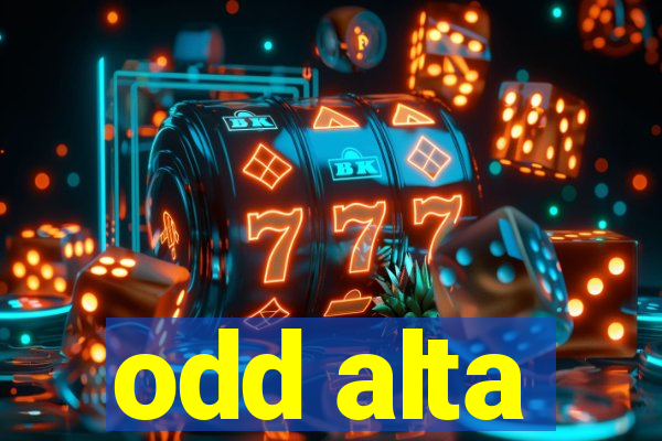 odd alta