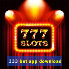 333 bet app download