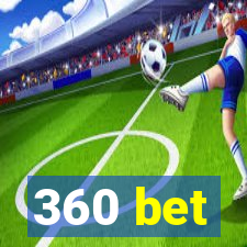 360 bet