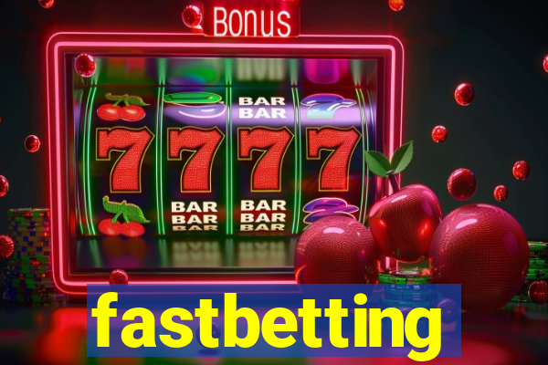 fastbetting