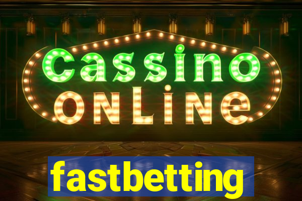 fastbetting