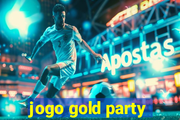 jogo gold party