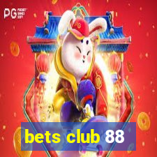 bets club 88