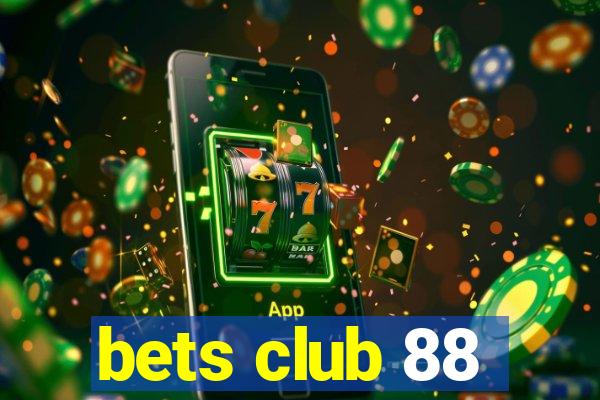 bets club 88