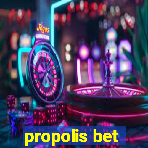 propolis bet