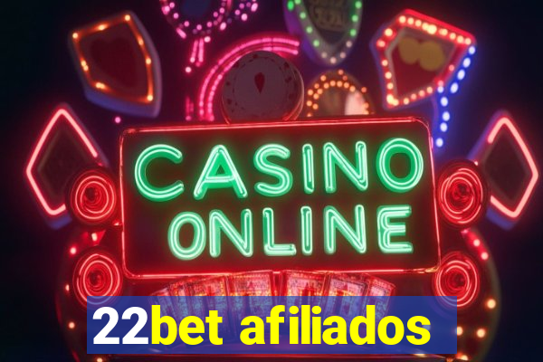 22bet afiliados