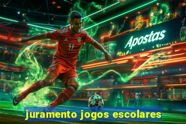 juramento jogos escolares