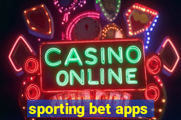 sporting bet apps