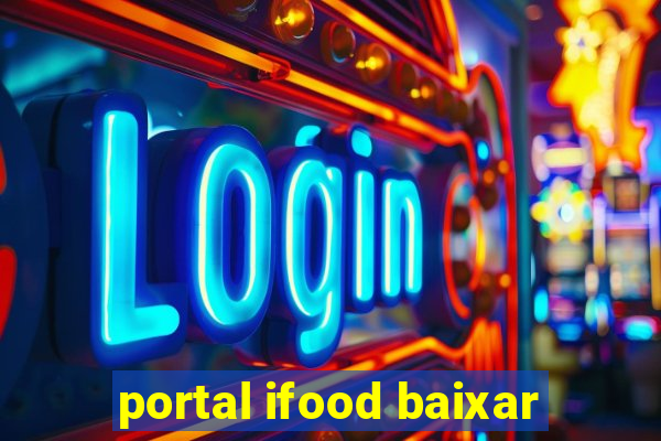 portal ifood baixar