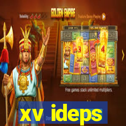 xv ideps