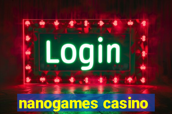 nanogames casino