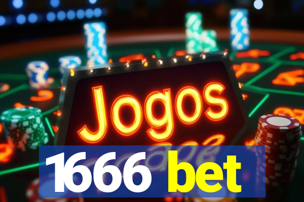 1666 bet