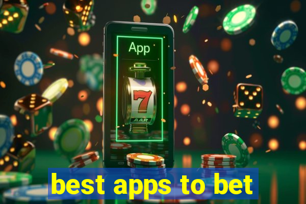 best apps to bet