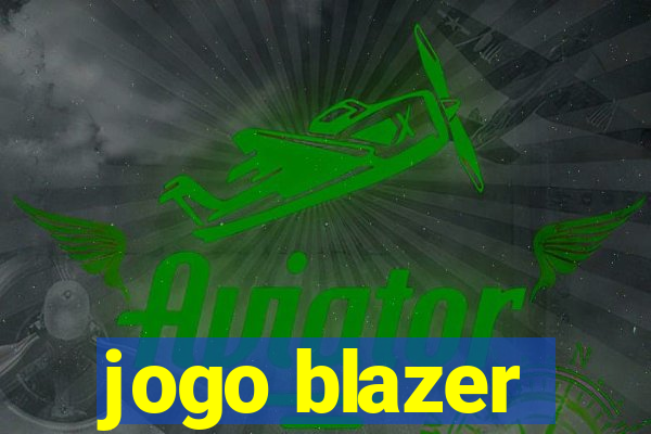 jogo blazer