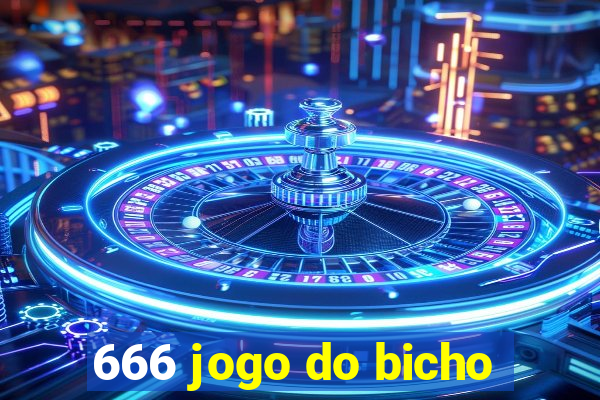 666 jogo do bicho