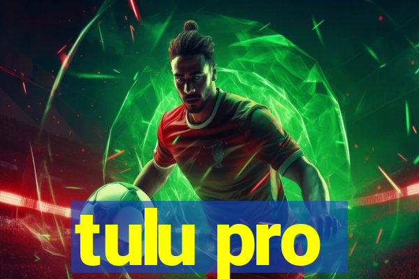 tulu pro