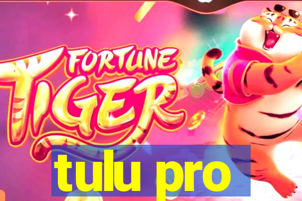 tulu pro