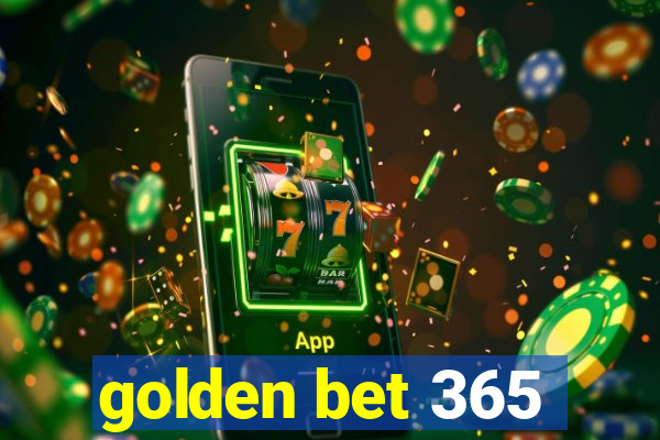 golden bet 365