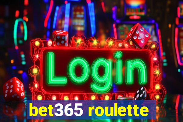 bet365 roulette