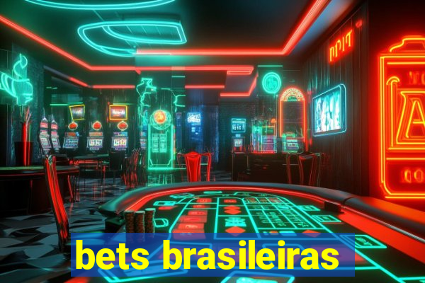 bets brasileiras