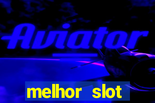 melhor slot pragmatic play