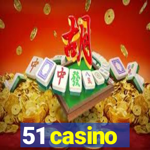 51 casino