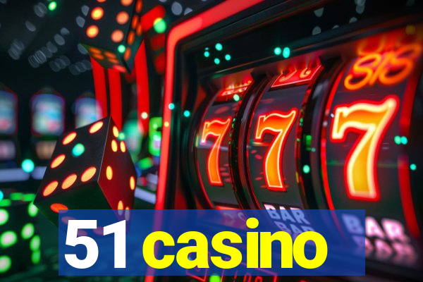 51 casino