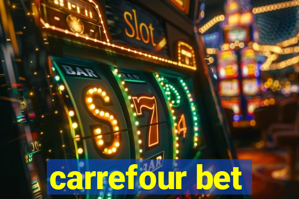 carrefour bet