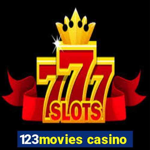 123movies casino