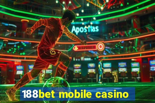 188bet mobile casino