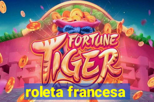 roleta francesa