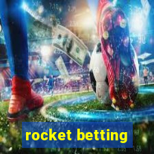 rocket betting