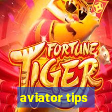 aviator tips