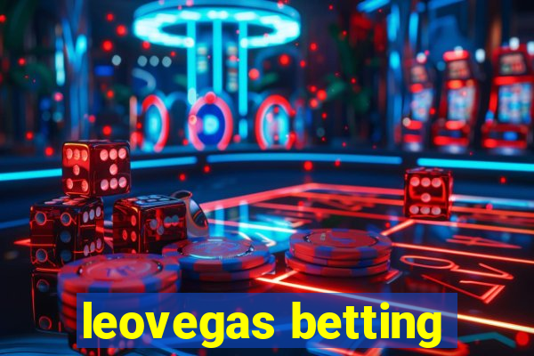 leovegas betting