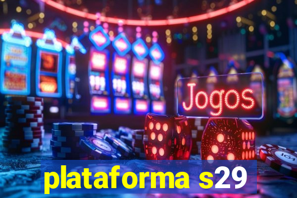 plataforma s29