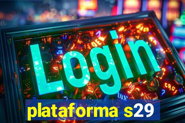 plataforma s29