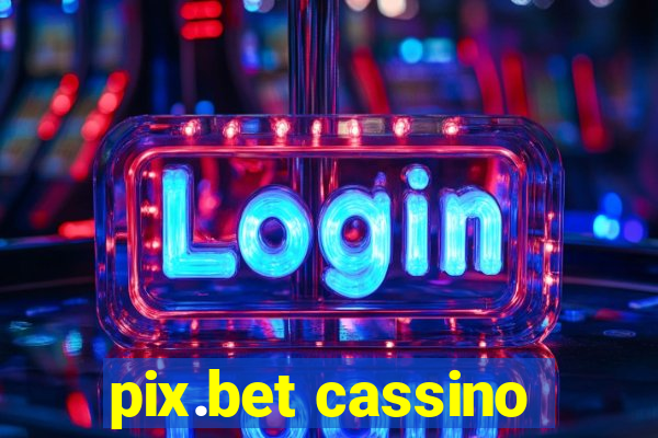 pix.bet cassino