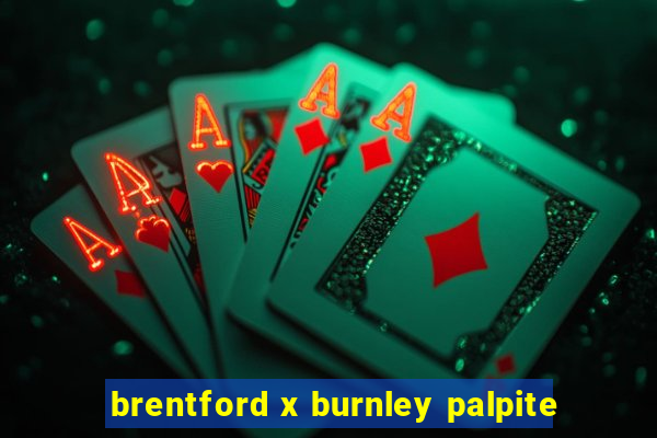 brentford x burnley palpite